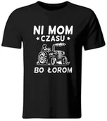 Koszulki męskie - Koszulka Ni Mom Czasu, Bo Łorom, Śmieszny Prezent dla Rolnika, roz. M - miniaturka - grafika 1