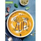 Poradniki hobbystyczne - Królestwo zup - miniaturka - grafika 1