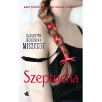 Katarzyna Berenika Miszczuk Szeptucha pocket) - Proza Katarzyna Berenika Miszczuk Szeptucha pocket) - Proza - miniaturka - grafika 1