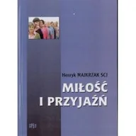 Religia i religioznawstwo - SPES Henryk Majkrzak Miłość i przyjaźń - miniaturka - grafika 1