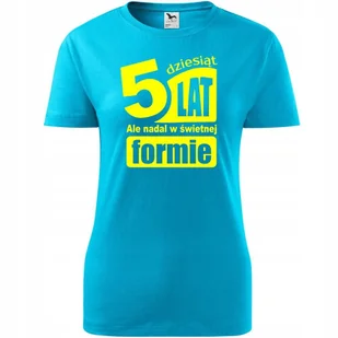 Damska Koszulka z Nadrukiem 50 lat ale nadal w świetnej formie na Prezent turkusowy XXL - Koszulki i topy damskie Damska Koszulka z Nadrukiem 50 lat ale nadal w świetnej formie na Prezent turkusowy XXL - Koszulki i topy damskie - miniaturka - grafika 1