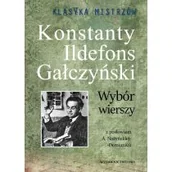 Poezja - Ildefons Gałczyński. Wybór wierszy. Konstanty. Klasyka Mistrzów - miniaturka - grafika 1