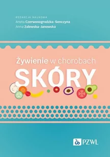 Żywienie w chorobach skóry - E-booki - nauka - miniaturka - grafika 1