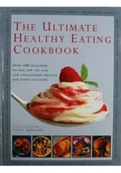 Książki kucharskie - The ultimate healthy eating cookbook - miniaturka - grafika 1