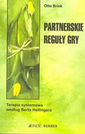 Rozwój osobisty - Partnerskie Reguły Gry. Terapia Systemowa Według Berta Hellingera - miniaturka - grafika 1