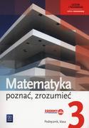 WSiP Matematyka Poznać zrozumieć 3 Podręcznik Zakres rozszerzony - Alina Przychoda, Monika Strawa, Zygmunt Łaszczyk