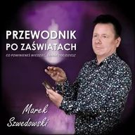 Audiobooki - poradniki - Przewodnik po zaświatach - co powinieneś wiedzieć, zanim odejdziesz - miniaturka - grafika 1