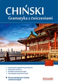 Pozostałe języki obce - Edgard Chiński Gramatyka z ćwiczeniami Dla początkujących i średnio zaawansowanych - Kocyba Katarzyna, Kuziów Dorota - miniaturka - grafika 1