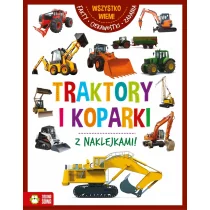 Wszystko wiem Traktory i koparki Nowa - Baśnie, bajki, legendy - miniaturka - grafika 2