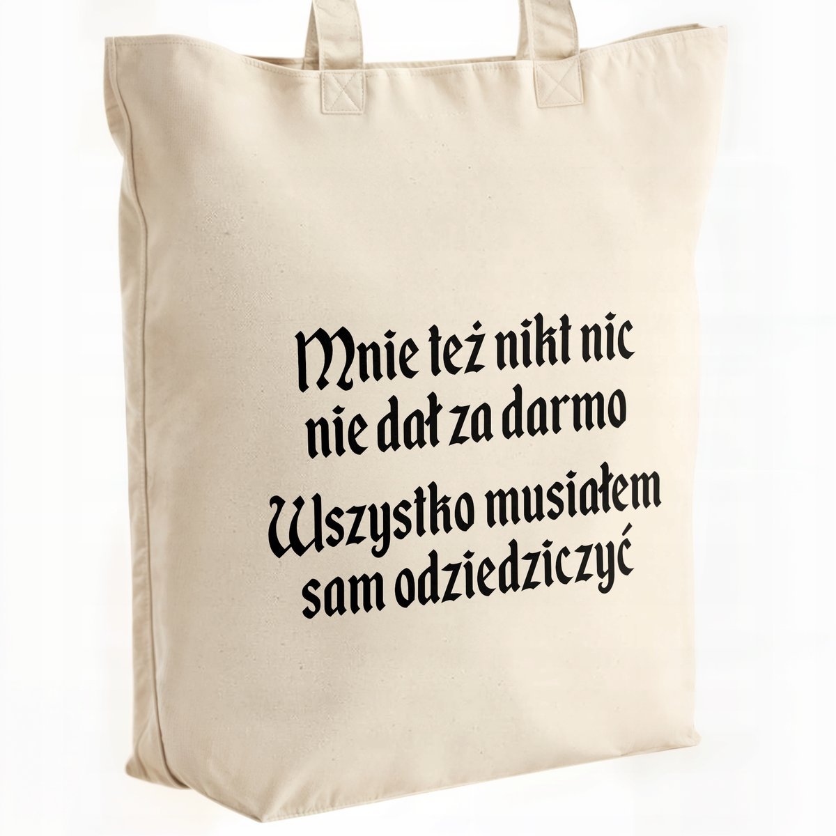 Torba bawełniana premium na zakupy 1670 Musiałem Sam Odziedziczyć