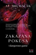 Literatura erotyczna - Zakazana pokusa. #dangerous game - miniaturka - grafika 1