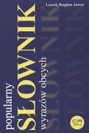 Książki edukacyjne - Arti Słownik wyrazów obcych Popularny - Jawor Leszek Bogdan - miniaturka - grafika 1