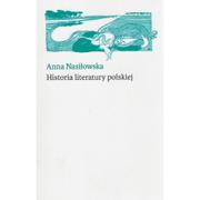 Filologia i językoznawstwo - Historia Literatury Polskiej Anna Nasiłowska - miniaturka - grafika 1