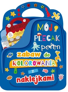 Olesiejuk Mój plecak pełen zabaw do kolorowania z naklejkami LIT-41047 - Powieści i opowiadania - miniaturka - grafika 1