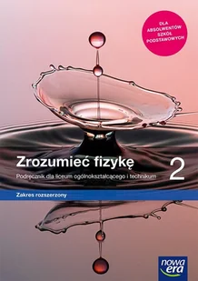 Fizyka. Zrozumieć fizykę. Podręcznik. Klasa 2. Liceum i technikum. Zakres rozszerzony - Pozostałe książki - miniaturka - grafika 1