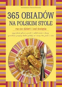 Kuchnia polska - 365 obiadów na polskim stole - miniaturka - grafika 1