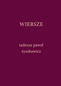 Poezja - POLIGRAF Wiersze - Tadeusz Paweł Żyszkowicz - miniaturka - grafika 1
