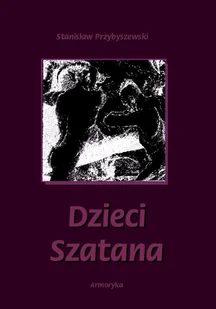 Dzieci szatana - Opowiadania - miniaturka - grafika 1