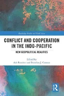 Pozostałe książki - Conflict and Cooperation in the Indo-Pacific - miniaturka - grafika 1