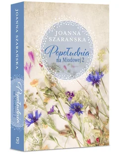 Popołudnia na Miodowej 2 - Literatura obyczajowa - miniaturka - grafika 2