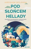 Historia świata - Pod słońcem Hellady - miniaturka - grafika 1