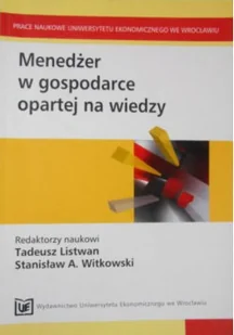 Menedżer w gospodarce opartej na wiedzy - Ekonomia - miniaturka - grafika 1