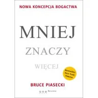 Filozofia i socjologia - Mniej znaczy więcej - Bruce Piasecki - miniaturka - grafika 1