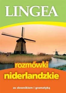 LINGEA Rozmówki niderlandzkie ze słownikiem i gramatyką - Lingea - Przewodniki - miniaturka - grafika 2