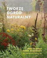 Historia świata - WYTWÓRNIA Tworzę ogród naturalny - Piet Oudolf - miniaturka - grafika 1