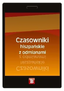Czasowniki hiszpańskie z odmianami - Książki do nauki języka hiszpańskiego - miniaturka - grafika 1