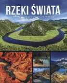 Albumy - historia - zbiorowe Opracowanie RZEKI ŚWIATA ZACHWYCAJĄCE OBLICZE NATURY - miniaturka - grafika 1
