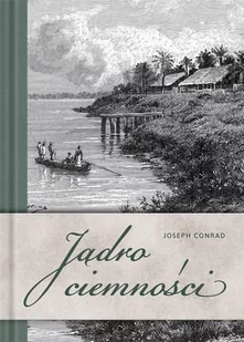 Conrad Joseph Jądro ciemności - Moda i Uroda OUTLET - miniaturka - grafika 1
