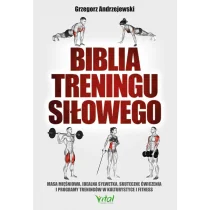 Wydawnictwo Vital Biblia treningu siłowego 010011833 - Poradniki hobbystyczne - miniaturka - grafika 1