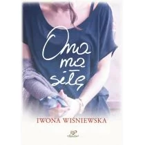 eManuskrypt Ona ma siłę - Iwona Wiśniewska