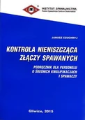 Technika - Kontrola nieniszcząca złączy spawanych - miniaturka - grafika 1