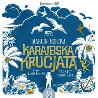 Audiobooki - fantastyka i horror - Karaibska krucjata. Płonący Union Jack. Tom 1 - miniaturka - grafika 1