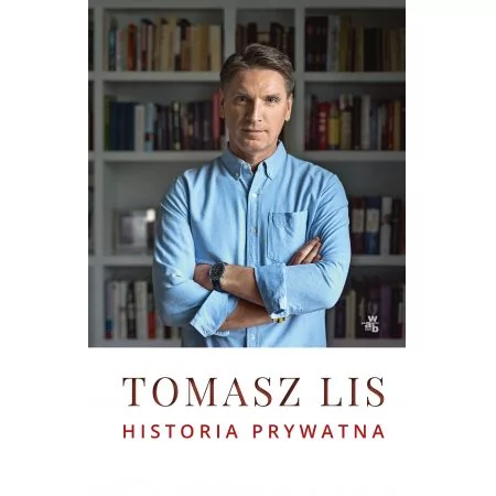 Historia prywatna Tomasz Lis (oprawa miękka)