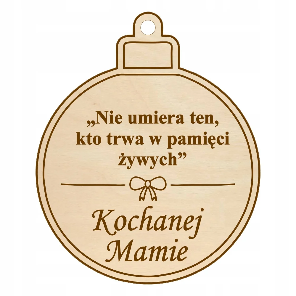 DREWNIANA ZAWIESZKA NA ZNICZ BOMBKA DLA MAMY TATY BABCI CIOCI PRZYJACIÓŁKI