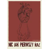 Poezja - Nic jak pierwszy raz - miniaturka - grafika 1