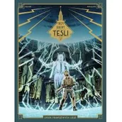 Komiksy dla młodzieży - Spisek prawdziwych ludzi. Trzy duchy Tesli. Tom 2 - miniaturka - grafika 1