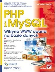 PHP i MySQL. Witryna www oparta na bazie danych - Systemy operacyjne i oprogramowanie - miniaturka - grafika 1