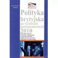 Podręczniki dla szkół wyższych - Polityka brytyjska po wyborach parlamentarnych 2010 - miniaturka - grafika 1