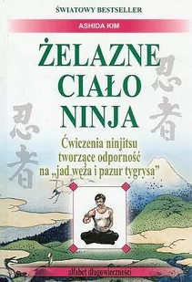 Żelazne ciało Ninja Używana - Książki medyczne - miniaturka - grafika 1