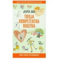 Poradniki dla rodziców - MiND Twoja kompetentna rodzina. Nowe drogi wychowania - Jesper Juul - miniaturka - grafika 1