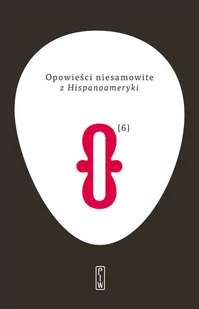 Opowieści niesamowite z Hispanoameryki Tom 6 Używana - Poradniki hobbystyczne - miniaturka - grafika 2