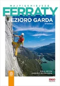 Przewodniki - Najpiękniejsze ferraty. Jezioro Garda - miniaturka - grafika 1