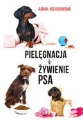 Poradniki hobbystyczne - SBM Pielęgnacja i żywienie psa - miniaturka - grafika 1