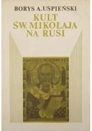 Religia i religioznawstwo - Kult Św Mikołaja na Rusi - miniaturka - grafika 1