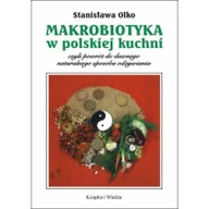 Kuchnia polska - Makrobiotyka w polskiej kuchni w.2015 - miniaturka - grafika 1