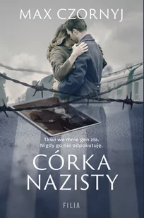 Filia Córka nazisty Max Czornyj - Powieści - miniaturka - grafika 1